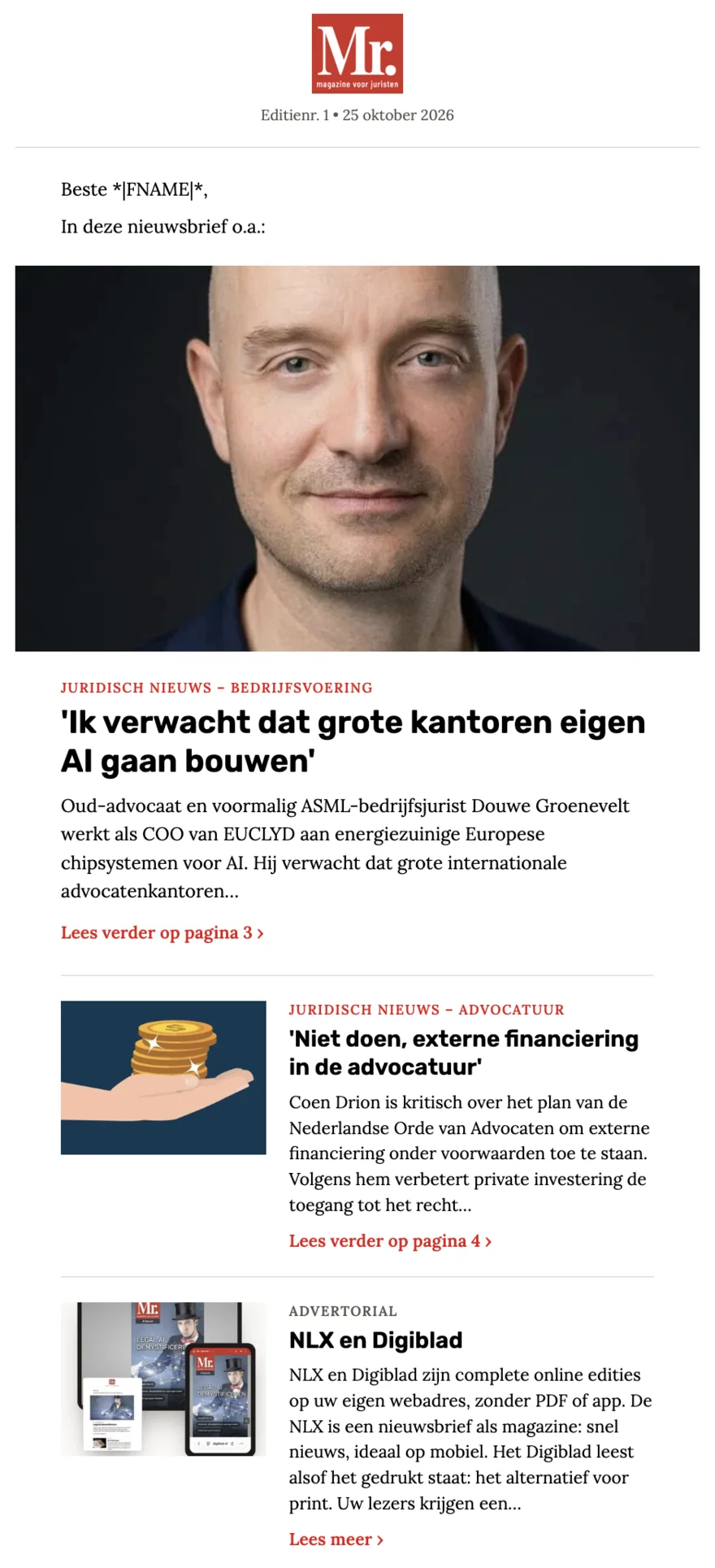 De persoonlijke nieuwsbrief bij een editie, met uitgelichte artikelen en een advertorial